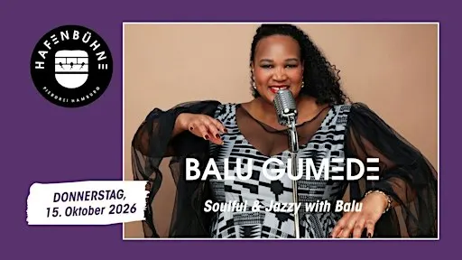 Balu Gumede - Soulful & Jazzy Night with Balu