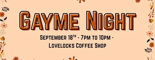 Board Gaymes - September 18th