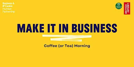 Make it in Business: Coffee Morning with Isaac Acheampong