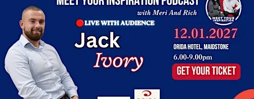 Beyond The Finish Line - Meet Your Inspiration Live Podcast with Jack Ivory