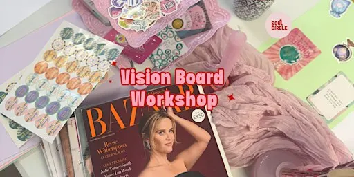 Vision Board Workshop ✨
