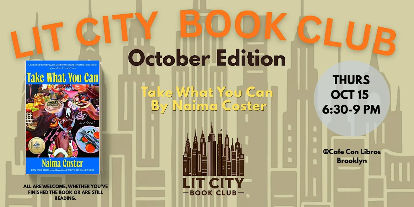 Lit City Book Club: Take What You Can by Naima Coster