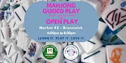 Mahjong Guided Play or Open Play at Market 42