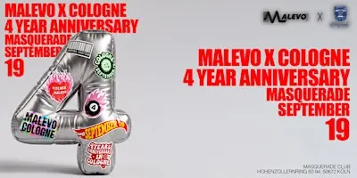MALEVO x COLOGNE - SEPTEMBER 19 // 4 YEAR ANNIVERSARY