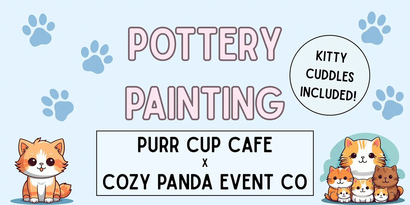 Pottery Painting & Kitty Cuddles