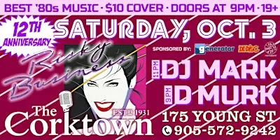 Risky Business '80s Night 12TH ANNIVERSARY - Saturday, Oct. 3, 2026