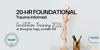 20-HOUR Trauma-Informed Foundational Facilitation Training