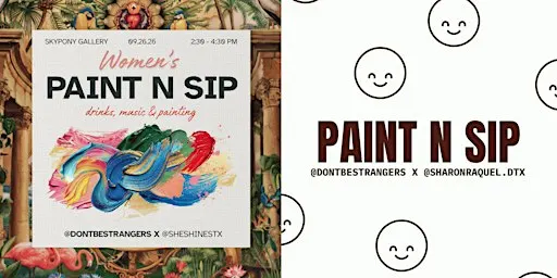 Women's Connect & Create: Paint & Sip w/ @sheshinestx (Dallas)