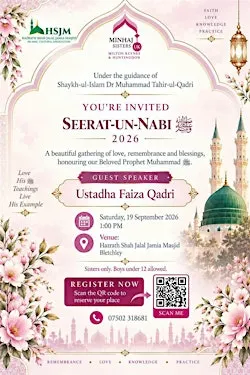 Seerat-un-Nabi ﷺ | Milton Keynes