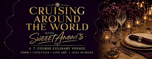 Cruising with Sweet Anoni's: A Food Voyage