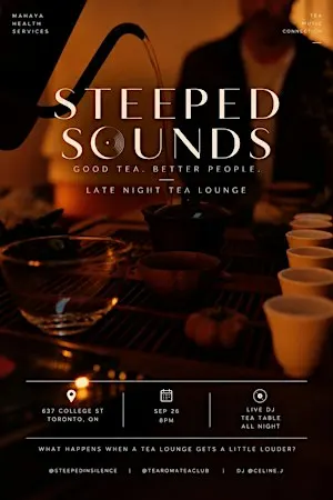 Steeped Sounds - DJ set & Tea Lounge