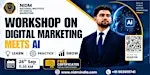 Digital Marketing Meets AI – Free Workshop