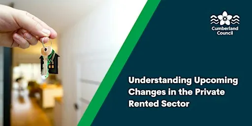 Understanding Upcoming Changes in the Private Rented Sector