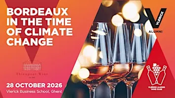 Vlerick Alumni Wine Club: Bordeaux in the Time of Climate Change