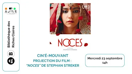 Ciné'mouvant : projection du film "Noces"
