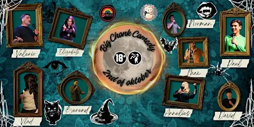 ✨ WE ARE BACK!✨ Big Chonk Comedy Night! @ Dorothys 2nd Oct Starts 20.30