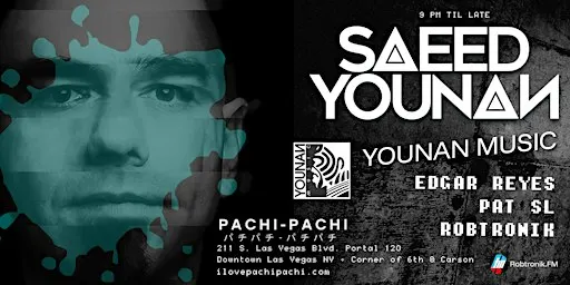 SAEED YOUNAN at Pachi-Pachi
