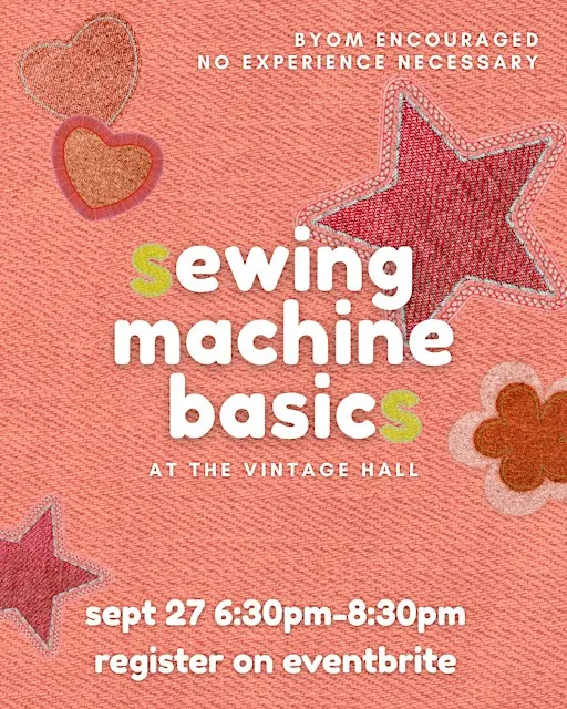 Sewing Machine Basics at The Vintage Hall