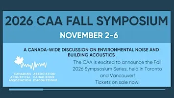 CAA Fall Symposium 2026 Toronto: Environmental Noise & Building Acoustics