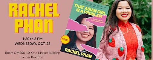 Book Launch: Rachel Phan's "That Asian Girl is a Problem"