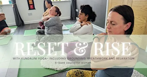Reset & Rise - with Kundalini Yoga