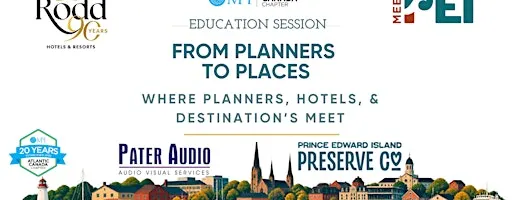 From Planners to places: Where Planners, Hotels, & Destination’s Meet