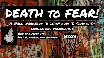 Death To Fear - A Workshop With Sunlit Soul Tarot at The Haunted Bookshop