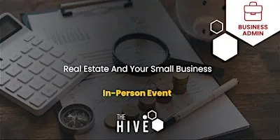 Real Estate And Your Small Business