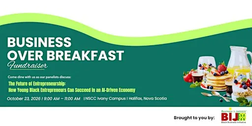 Business Over Breakfast: The Future of Entrepreneurship