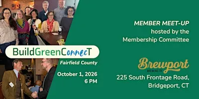 BuildGreenConnecT Member Meet-Up | Bridgeport