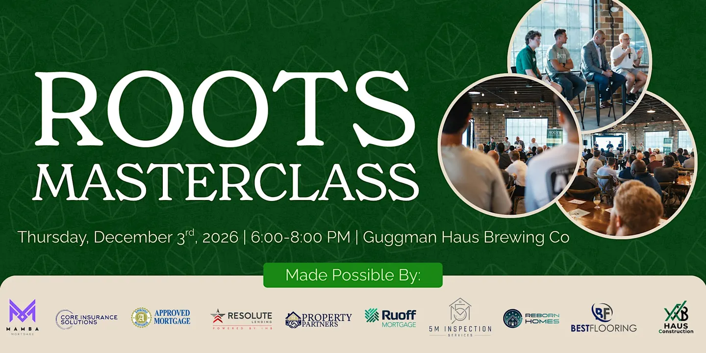 December Real Estate Masterclass | Roots Realty Co.