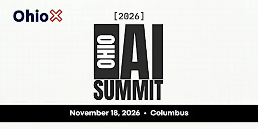 2026 Ohio AI Summit (powered by OhioX)