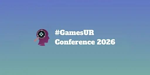 #GamesUR Conference 2026