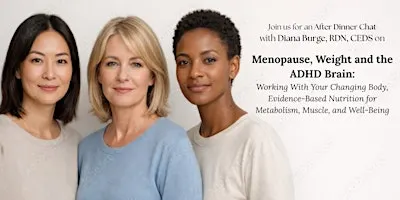 Menopause, Weight and the ADHD Brain: Working With Your Changing Body