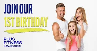 1st Birthday Party - Plus Fitness Mambourin