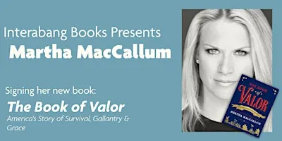 Martha MacCallum THE BOOK OF VALOR signing at Interabang Books