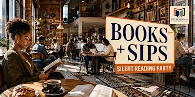 Books + Sips: Silent Reading Party