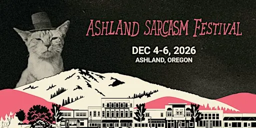 ASF! Presents: Compete for A Spot on Sarcasm Fest Lineup @ Eugene