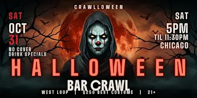 Chicago's Hottest Halloween Bar Crawl 2026 - Halloween Night - West Loop - Sat, Oct 31