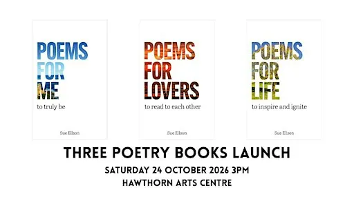 IN PERSON: Sue Ellson's Three Poetry Books Launch Ticket incl signed book/s