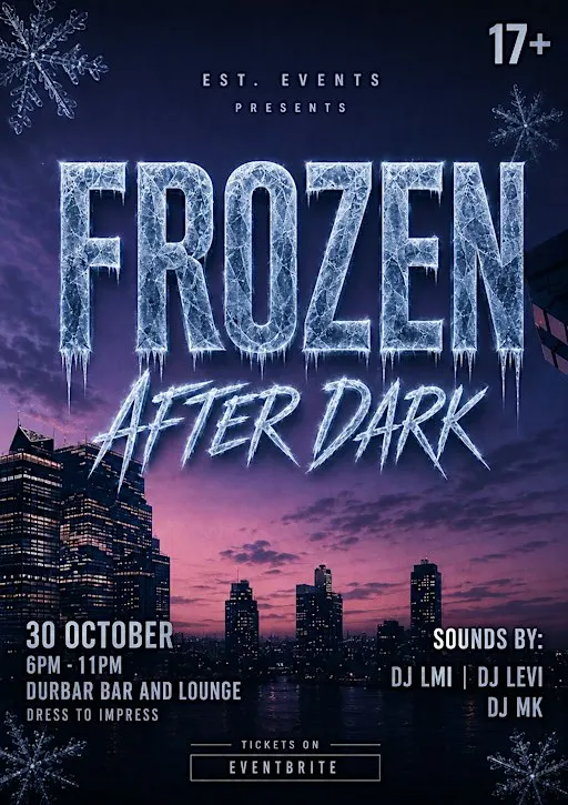 FROZEN AFTER DARK!