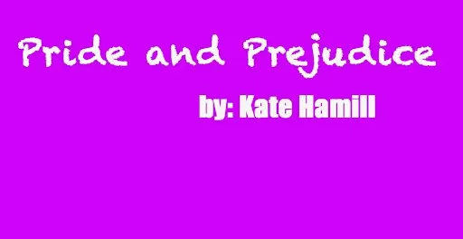 Pride and Prejudice