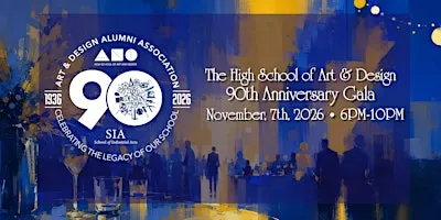 High School of Art and Design 90th Anniversary Gala Hosted by the ADAA