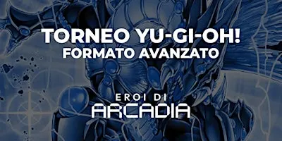 Torneo Local Advanced Yu-Gi-Oh! Sabato Mattina