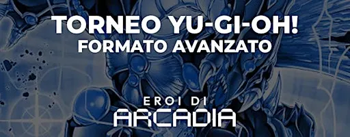 Torneo Local Advanced Yu-Gi-Oh! Sabato Mattina