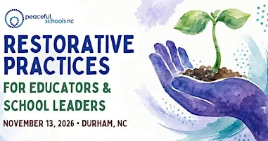 Restorative Practices for Educators and School Leaders