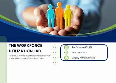 The Workforce Utilization Lab: Human-Centred Workforce Optimization