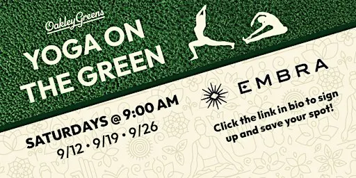 Yoga on the Green with Embra + Oakley Greens!