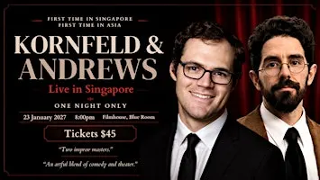 Kornfeld & Andrews Live in Singapore