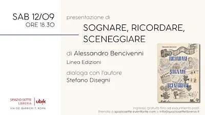 Presentazione di "Sognare, ricordare, sceneggiare"